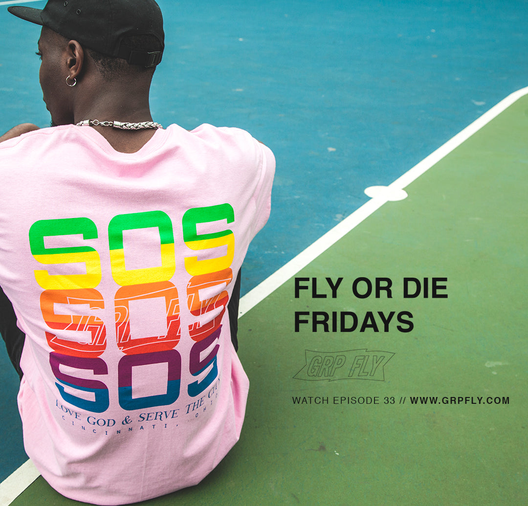 FLY OR DIE FRIDAY EP 33